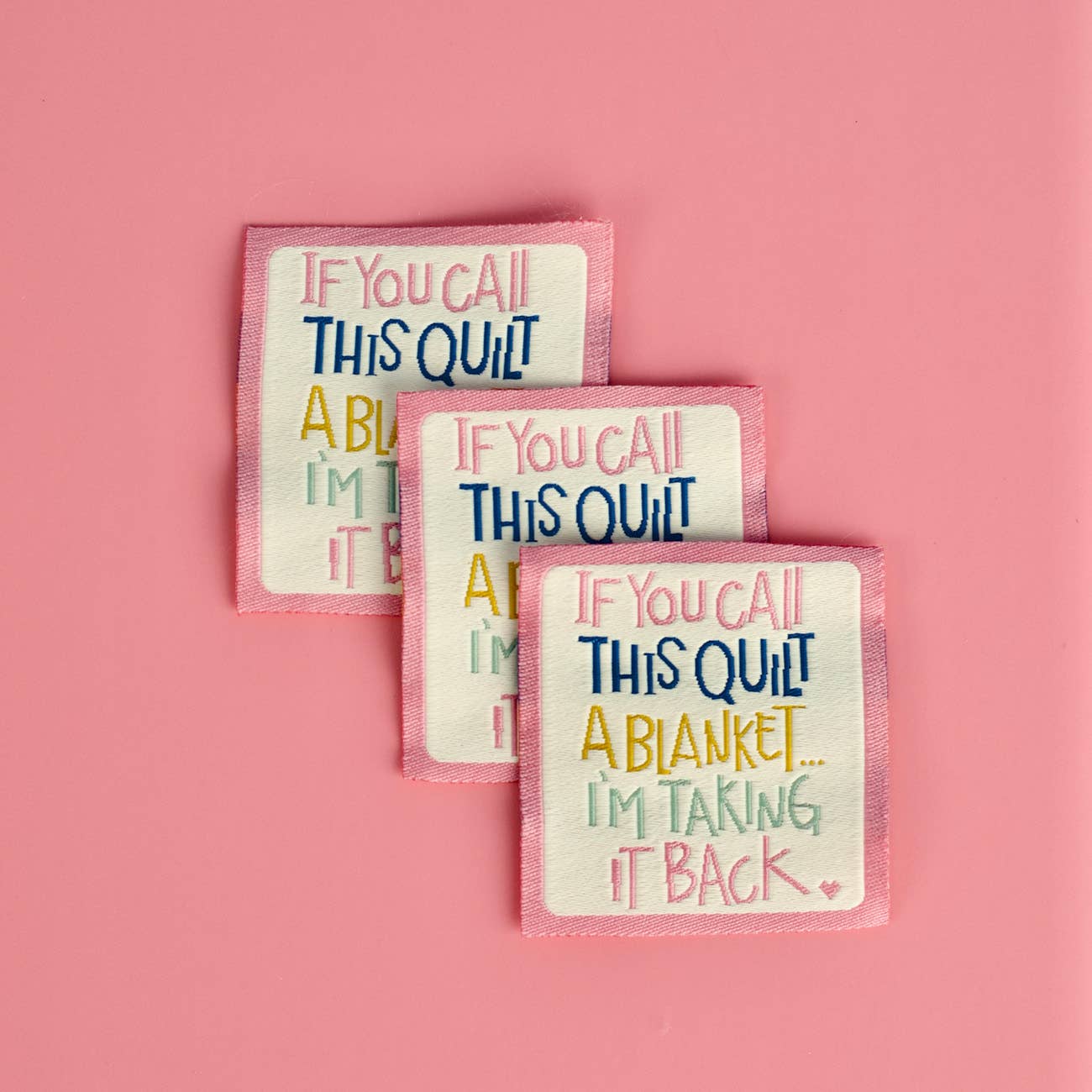Kati Cupcake - If You Call This Quilt - Designer Woven Labels