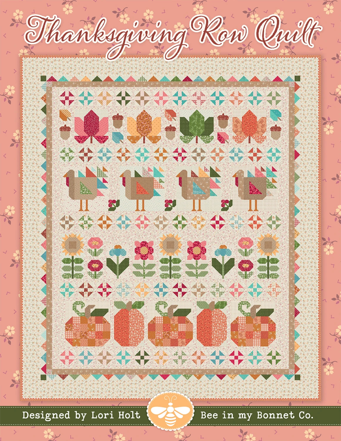 Thanksgiving Row Quilt Pattern By Its Sew Emma