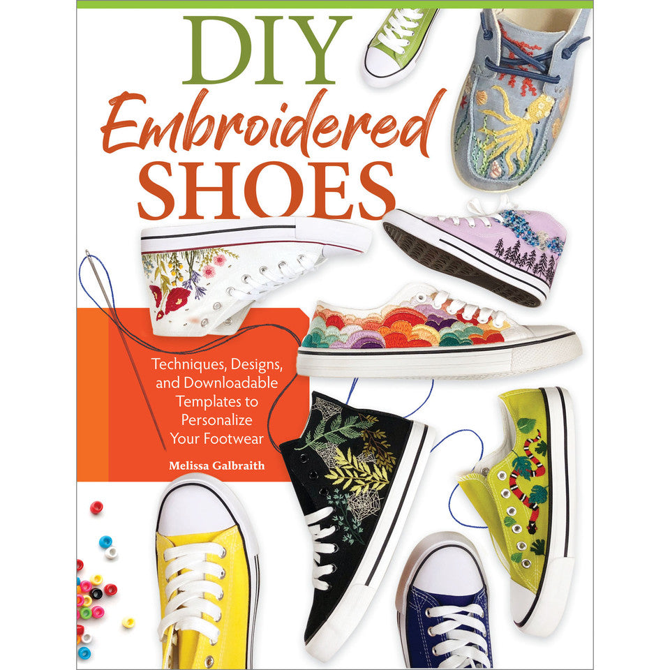 DIY Embroidered Shoes Book By Melissa Galbraith