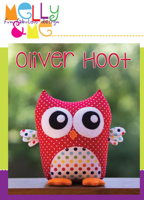 Oliver Hoot Stuffed Owl Pattern By Melly and Me