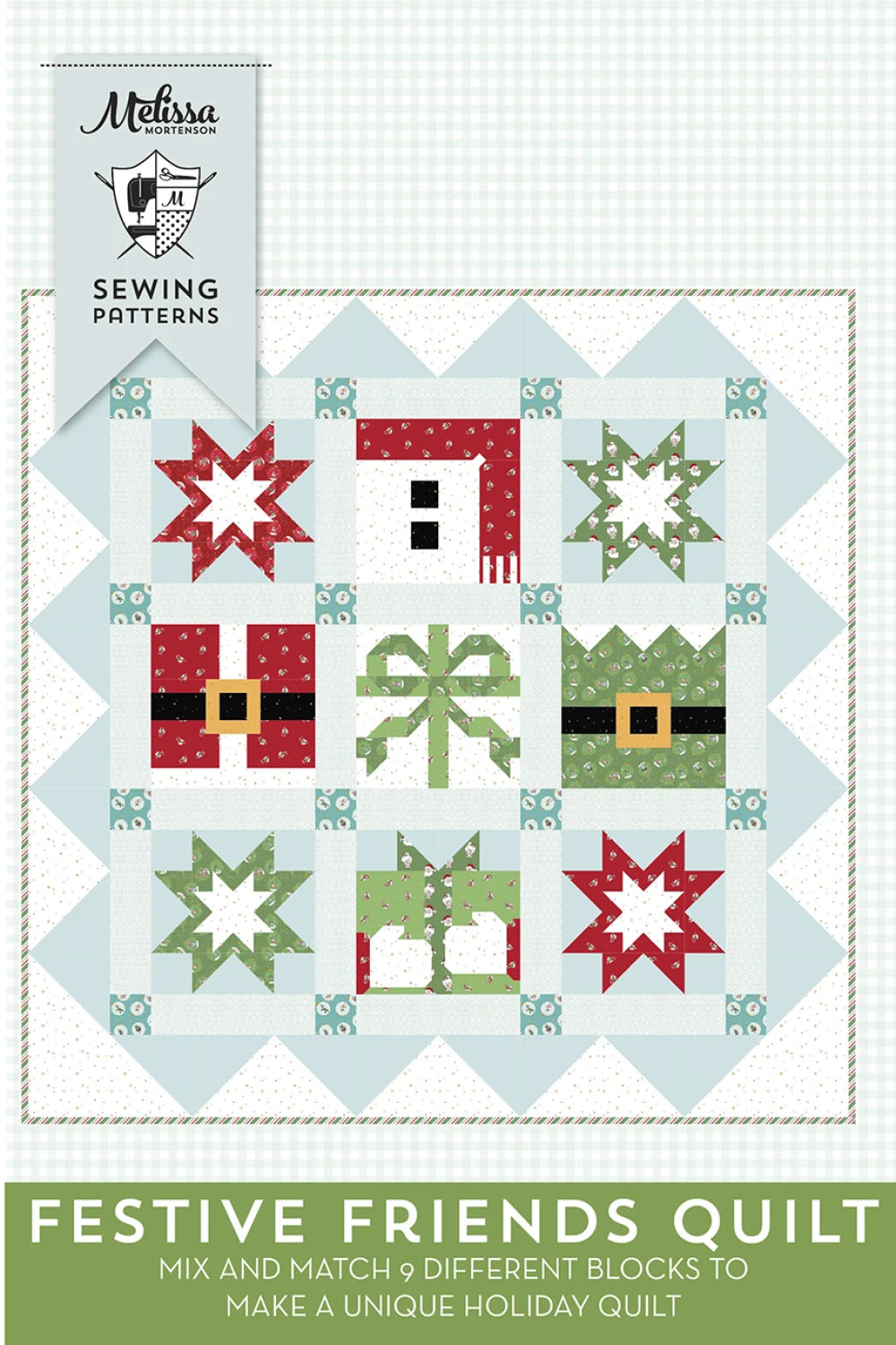 Festive Friends Quilt Pattern By Melissa Mortenson