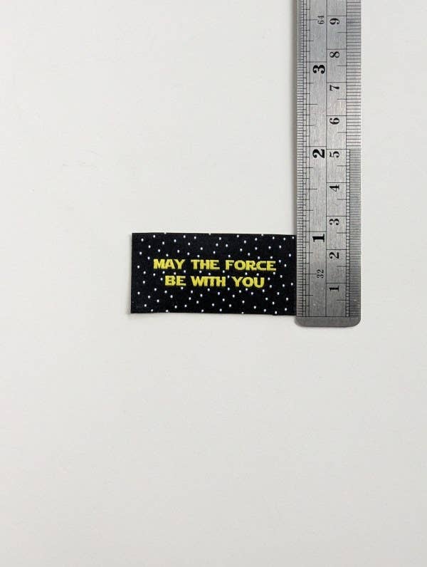 May the Force Be With You | Woven Luxe Labels