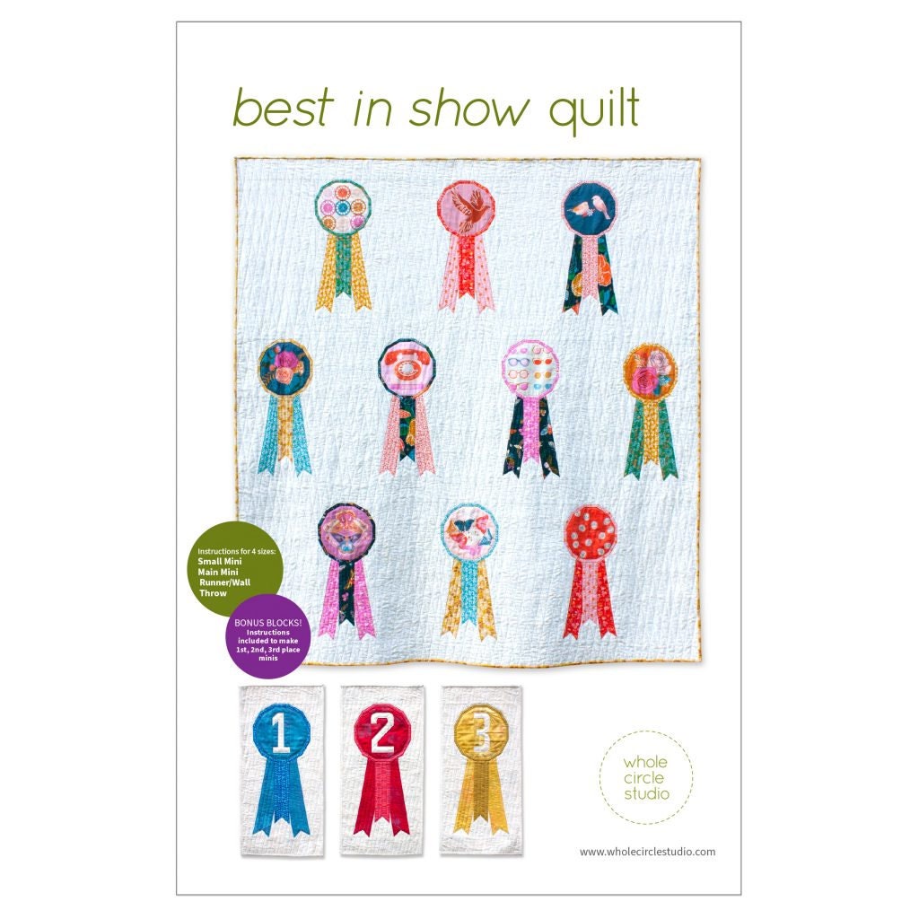 Best in Show Quilt Pattern - by Whole Circle Studio