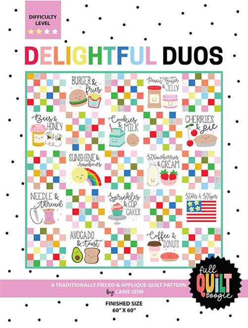 Delightful Duos Quilt Pattern By Full Quilt Boogie
