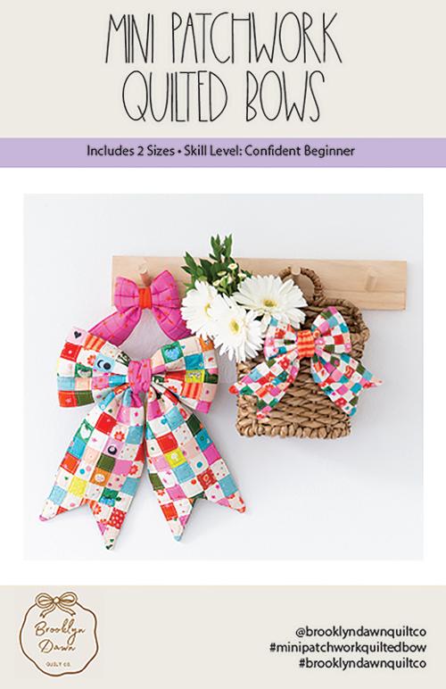 Mini Patchwork Quilted Bows Pattern By Brooklyn Dawn