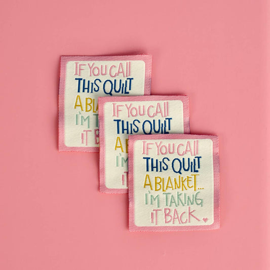 Kati Cupcake - If You Call This Quilt - Designer Woven Labels 