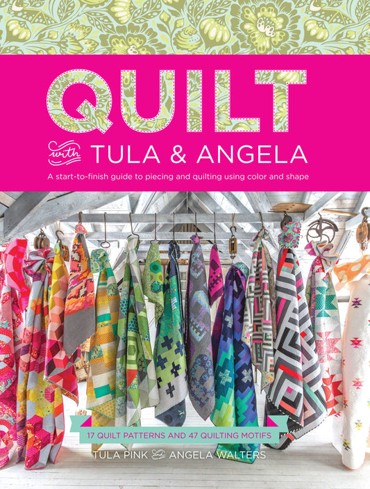 Quilt with Tula and Angela Book