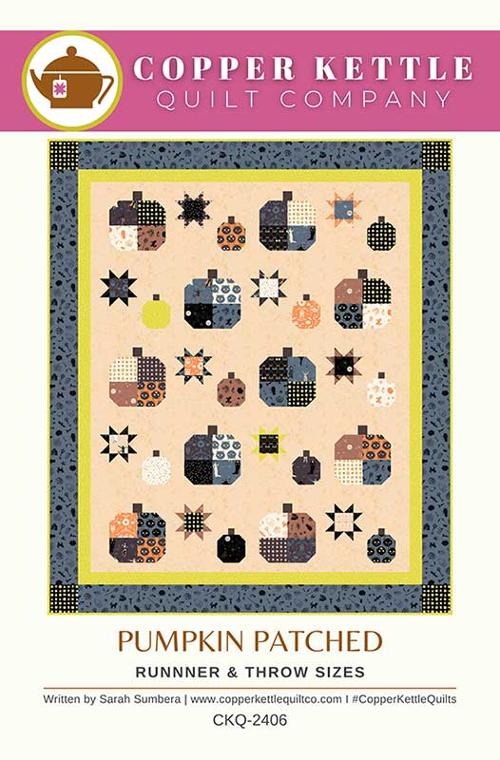 Pumpkin Patched Quilt Pattern By Copper Kettle Quilt Co