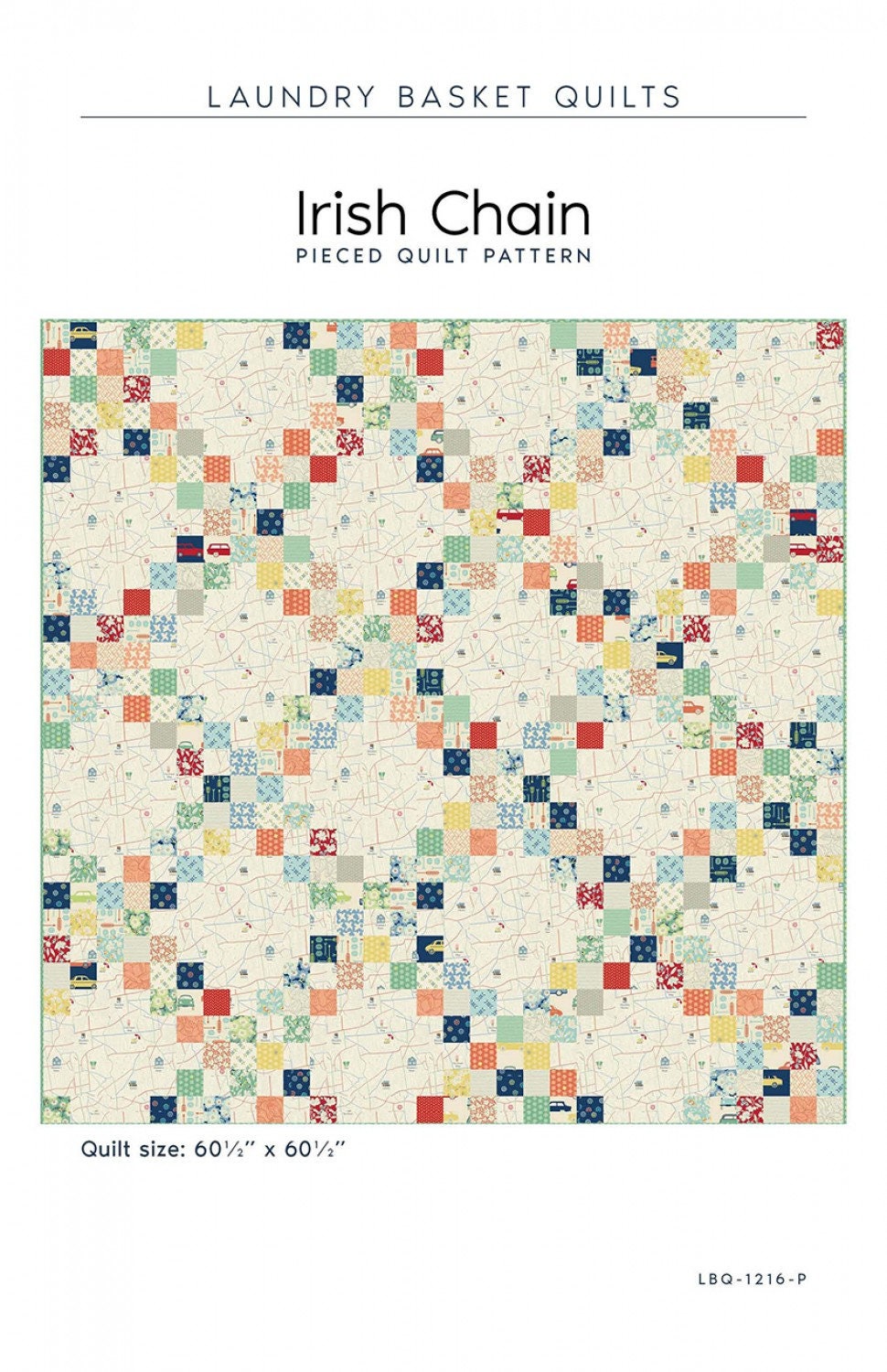 Irish Chain Quilt Pattern By Laundry Basket Quilts
