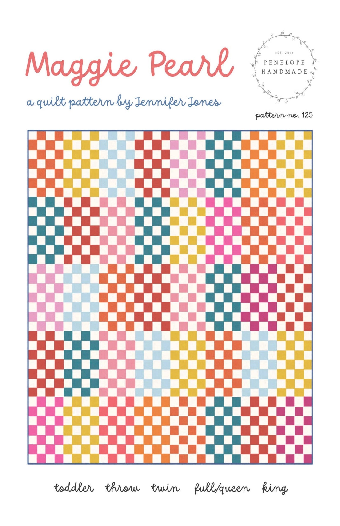 Maggie Pearl Quilt Pattern By Penelope Handmade