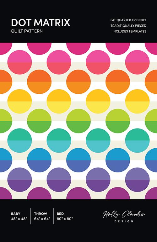 Dot Matrix Quilt Pattern By Holly Clarke Designs