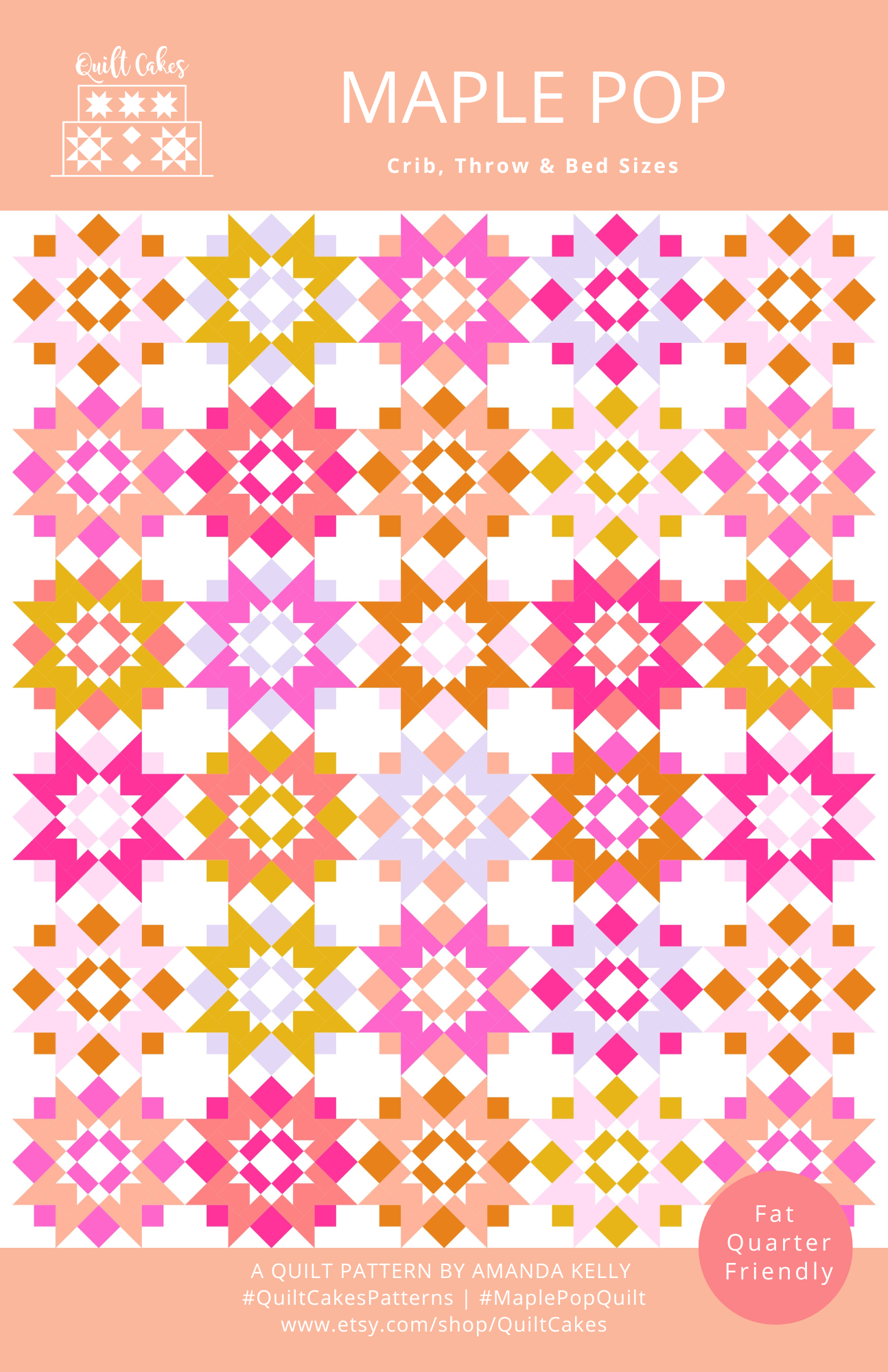 Maple Pop Quilt Pattern By QuiltCakes
