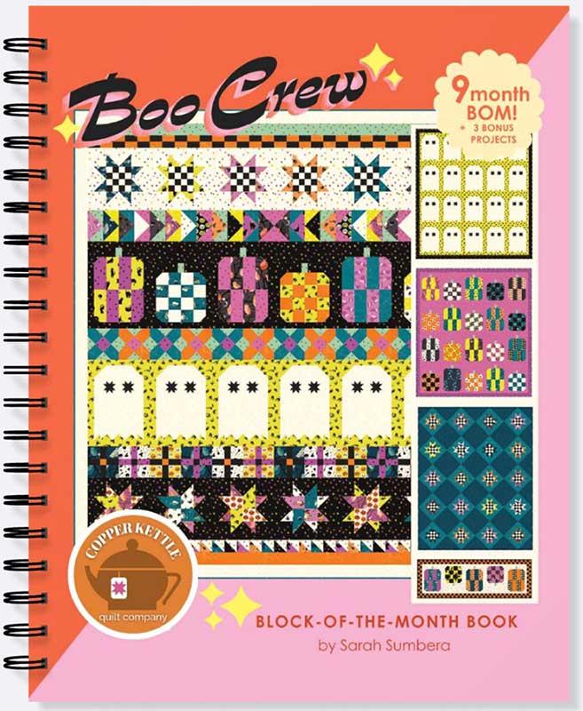 Boo Crew Block Of The Month Quilt Pattern By Copper Kettle