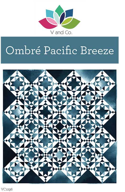 Ombre Pacific Breeze Quilt Pattern By V and Co
