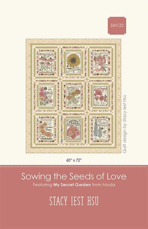 Sowing The Seeds Of Love Quilt Pattern By Stacey Iest Hsu