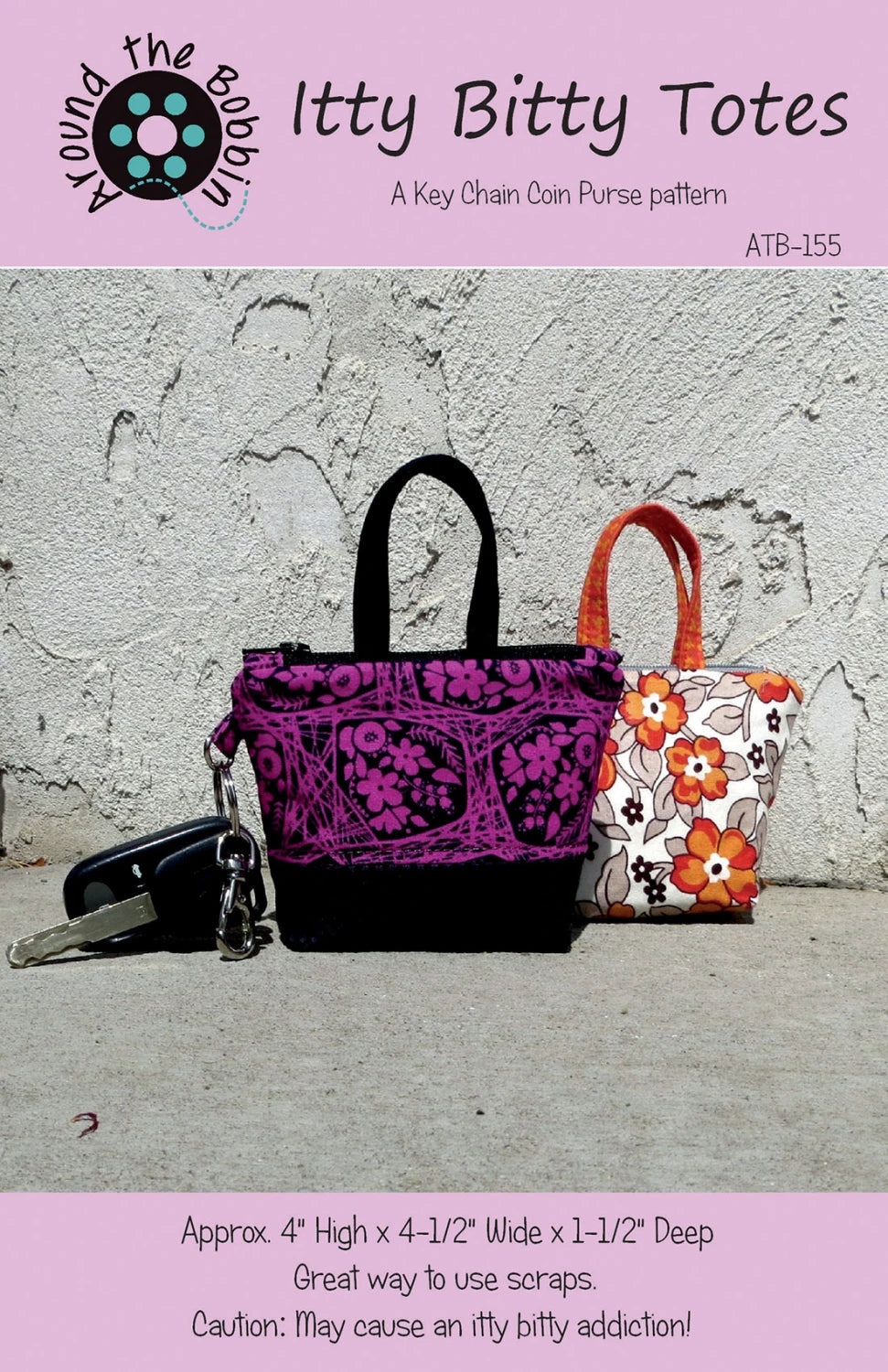 Itty Bitty Totes Pattern By Around The Bobbin