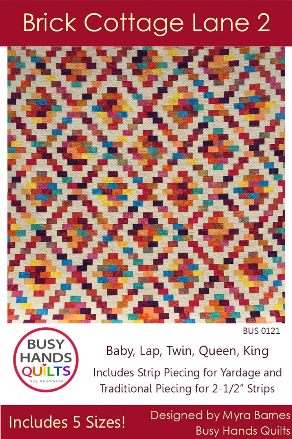 Brick Cottage Lane 2 Pattern By Busy Hands Quilts