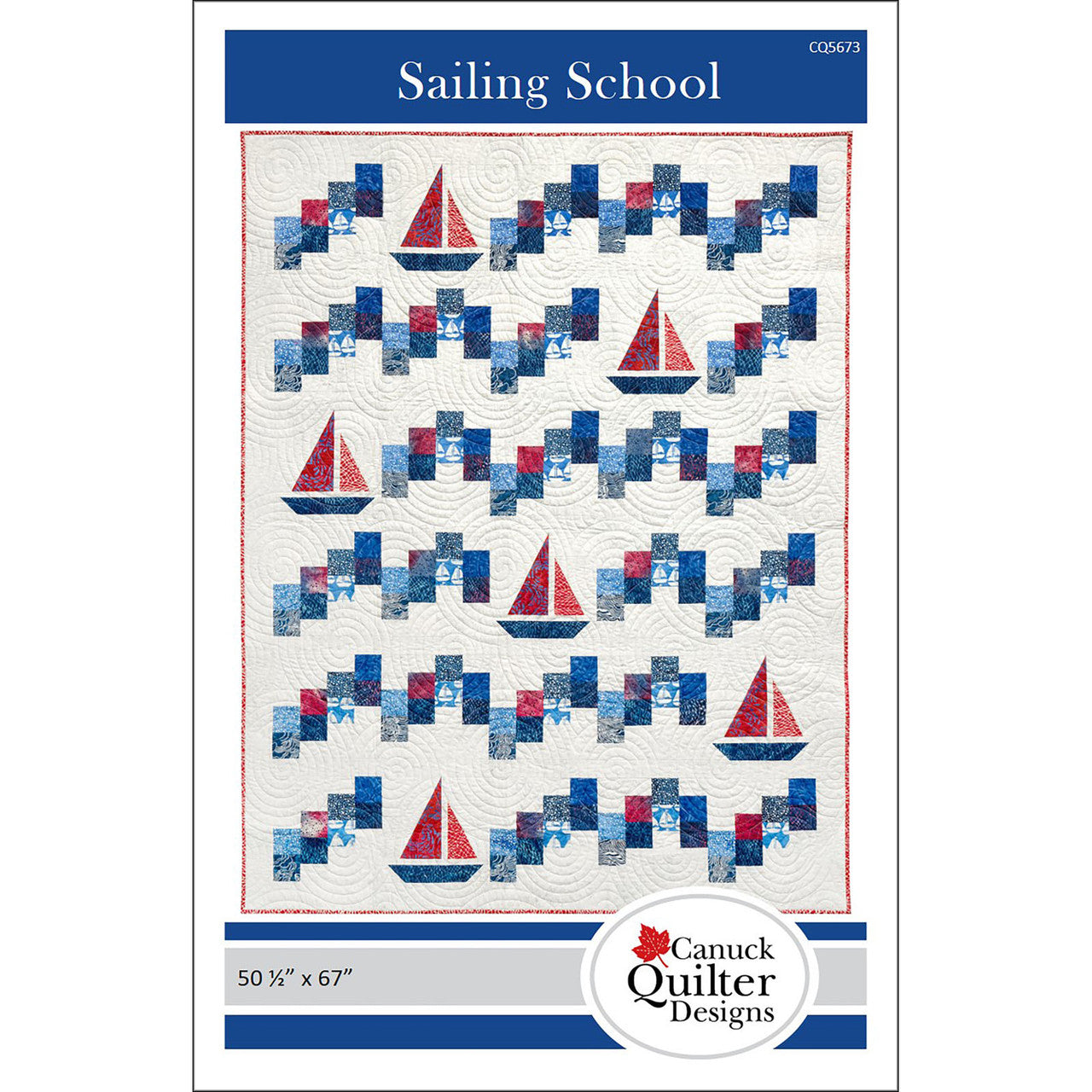 Sailing School Quilt Pattern By Canuck Quilter Designs