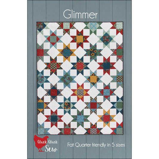 Glimmer Quilt Pattern By Cluck Cluck Sew