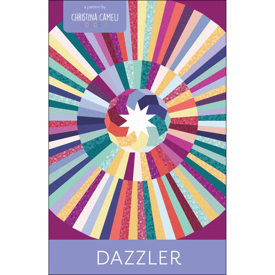 Dazzler Quilt Pattern By Christina Cameli