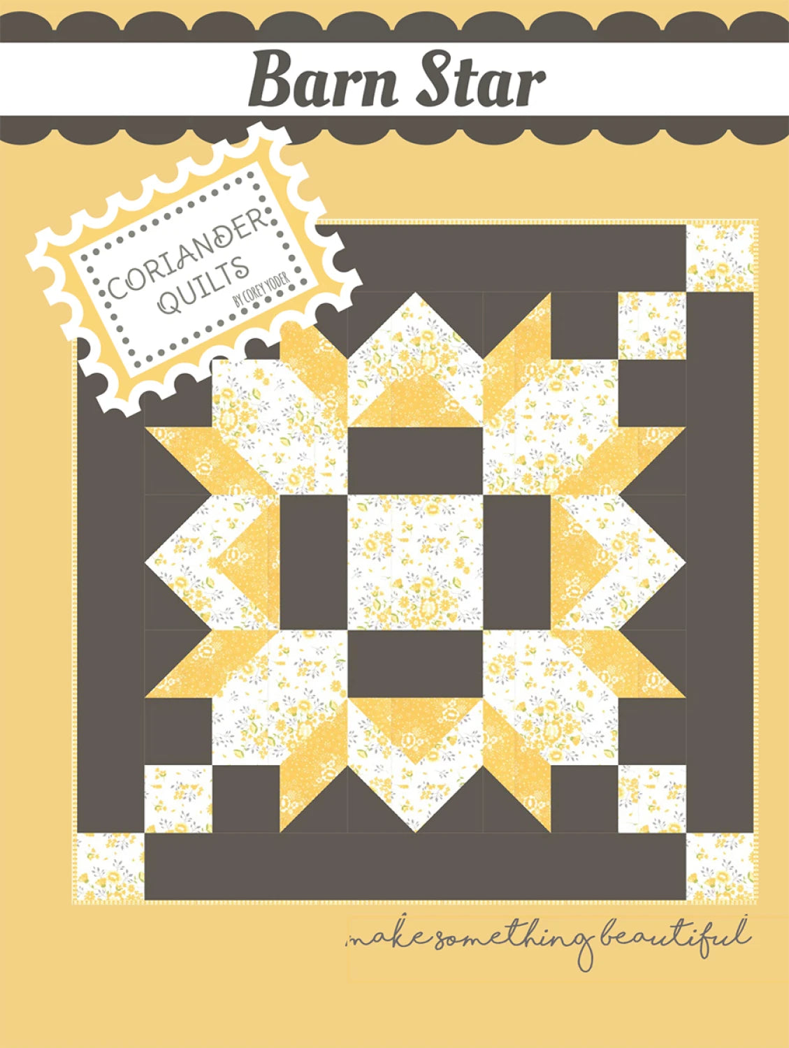 Barn Star Quilt Pattern By Coriander Quilts