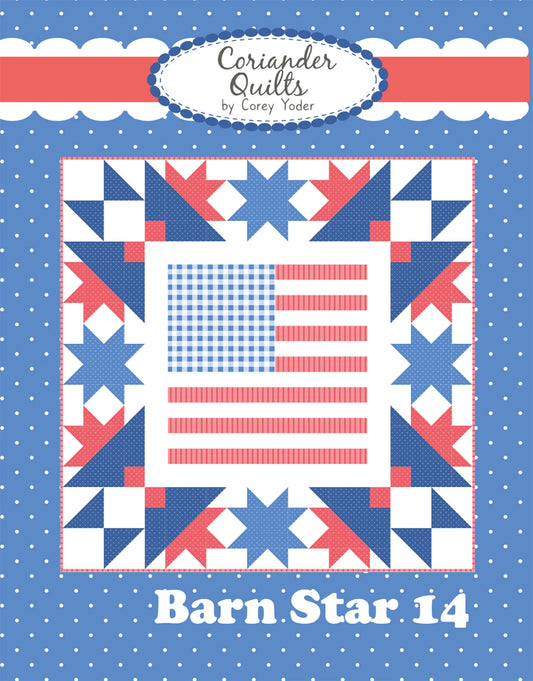 Barn Star 14 Quilt Pattern By Coriander Quilts