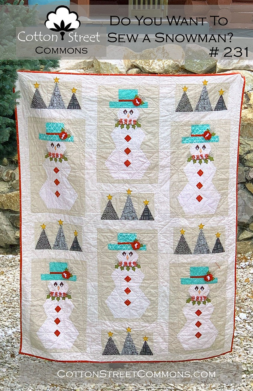 Do You Want To Sew A Snowman Quilt Pattern By Cotton Street Commons