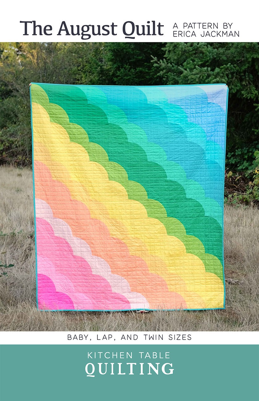 The August Quilt Pattern By Kitchen Table Quilting