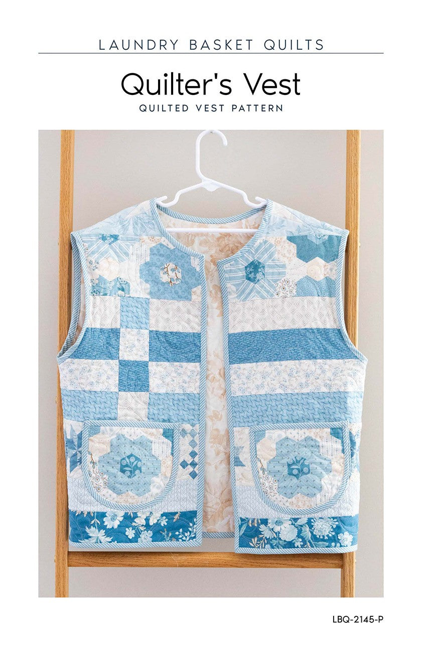 Quilter's Vest Pattern By Laundry Basket Quilts