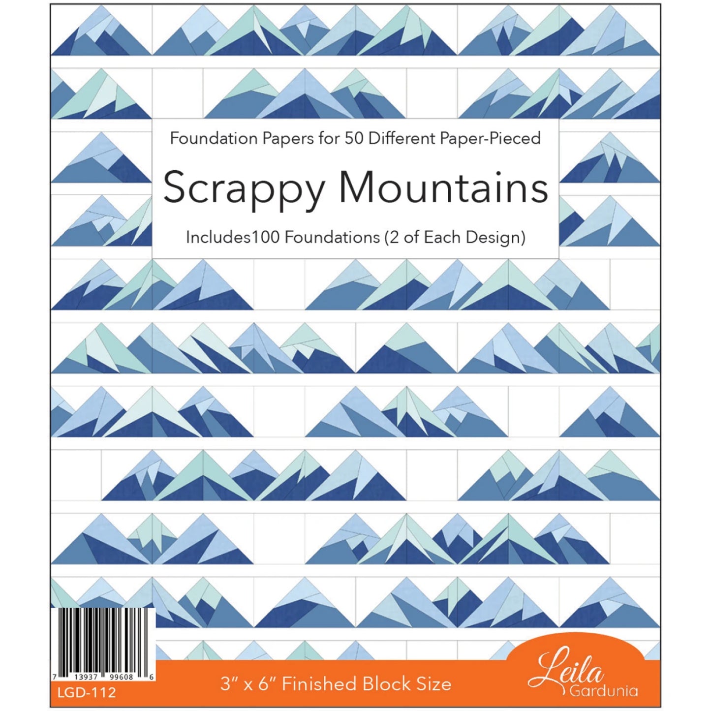 Scrappy Mountains Foundation Paper Piecing Pad By Leila Gardunia Designs