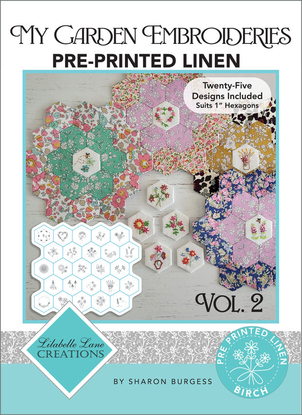 My Garden Embroideries Volume 2 Pre-Printed Linen in Birch By Lilabelle Lane Creations