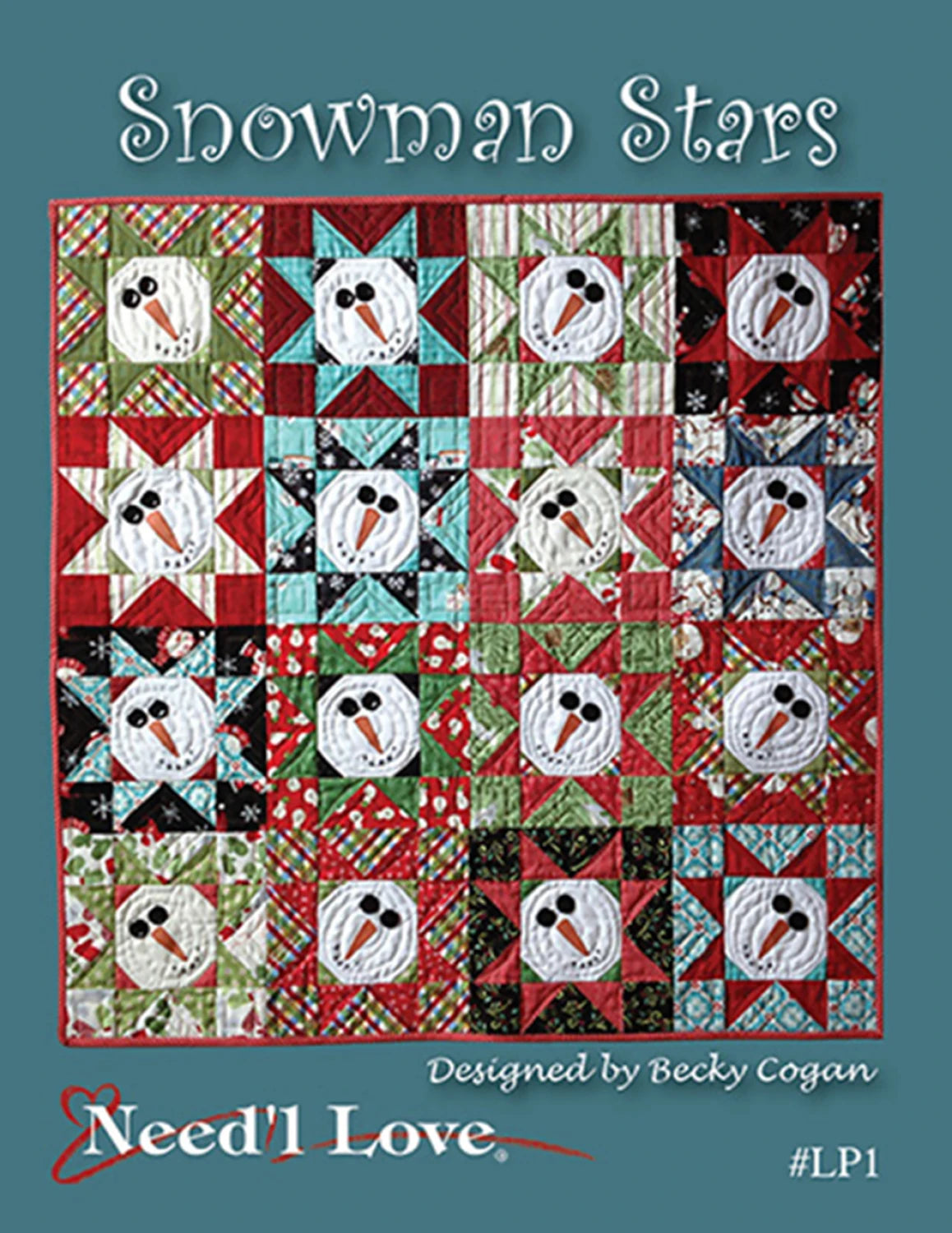 Snowman Stars Quilt Pattern By Need'l Love