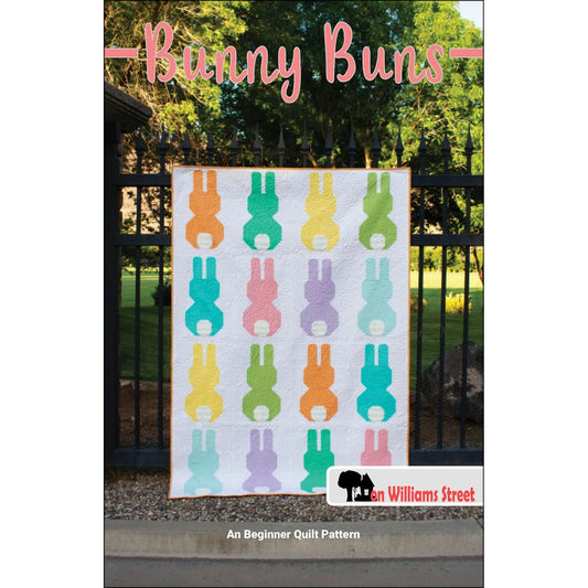 Bunny Buns Quilt Pattern By On Williams Street