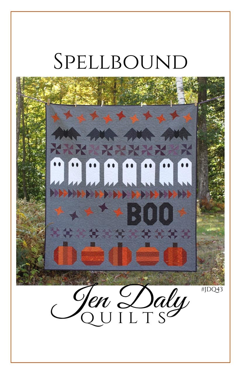 Spellbound Quilt Pattern By Jen Daly Quilts