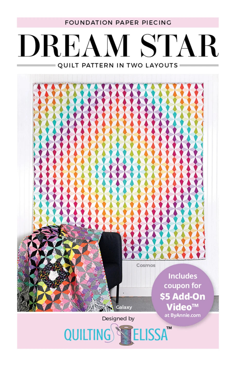 Dream Star Quilt Pattern From By Annie's and Quilting Elissa