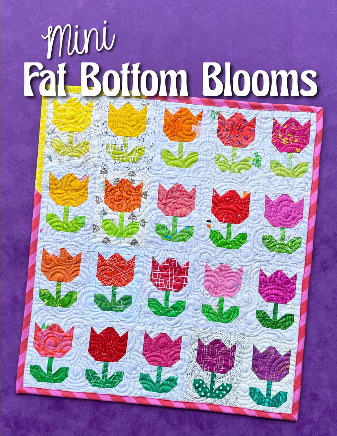 Mini Fat Bottom Blooms Quilt Pattern By Sassafras Lane