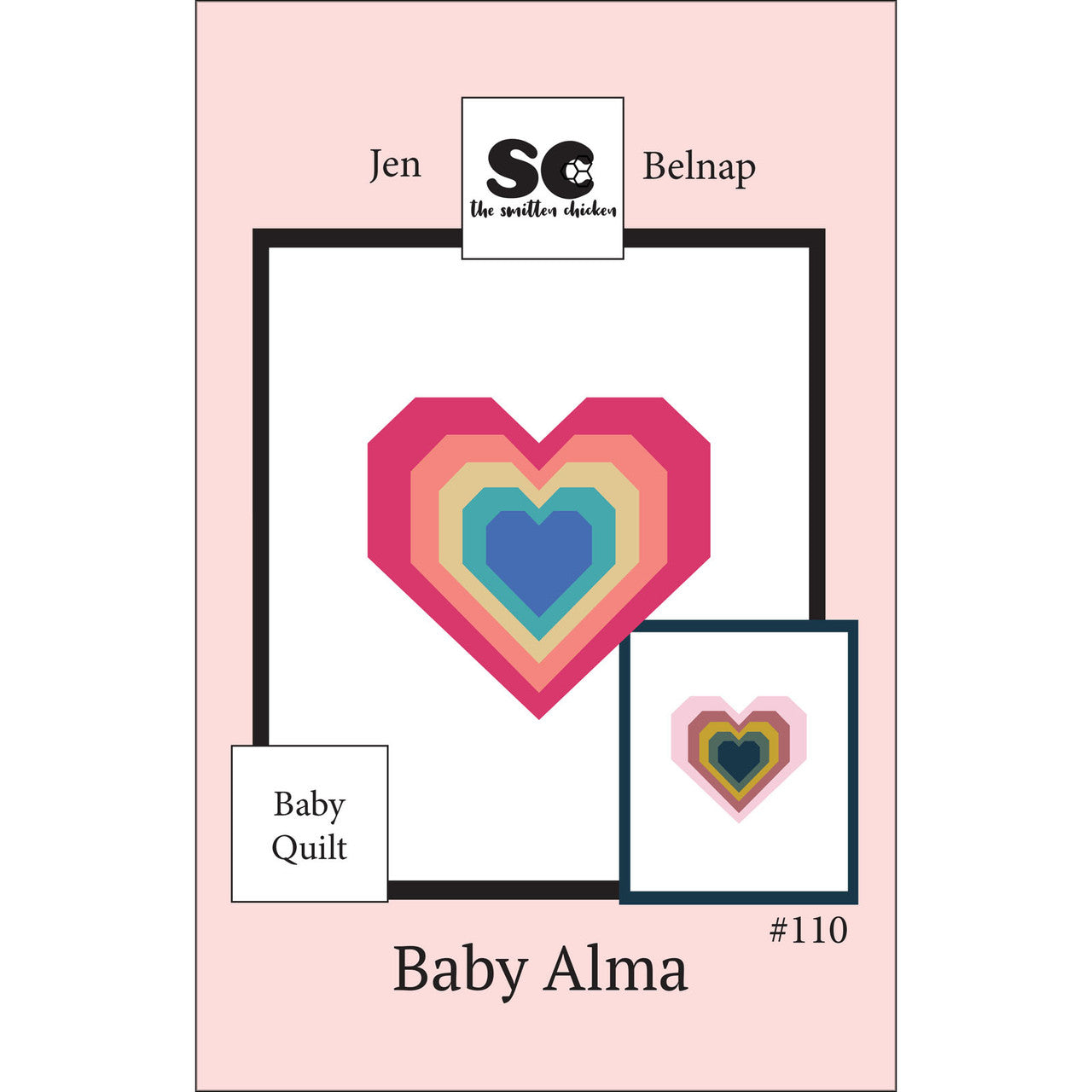 Baby Alma Quilt Pattern By The Smitten Chicken