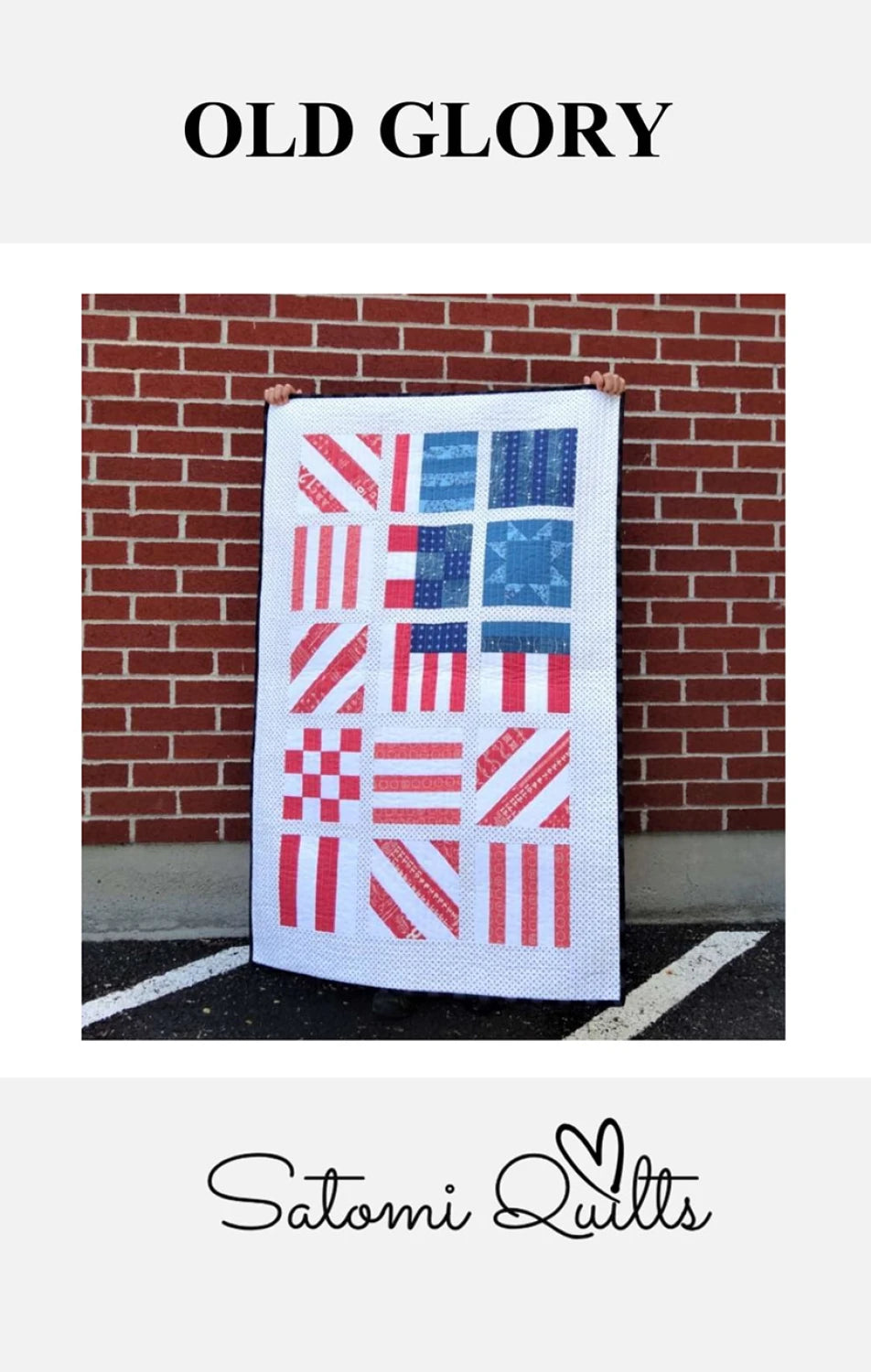 Old Glory Quilt Pattern By Satomi Quilts