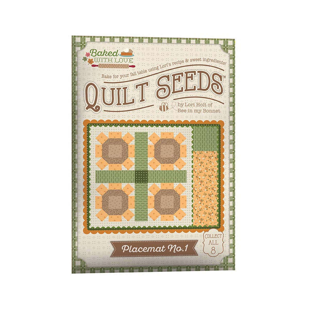 Baked With Love Quilt Seeds Place Mat Pattern No 1 By Lori Holt