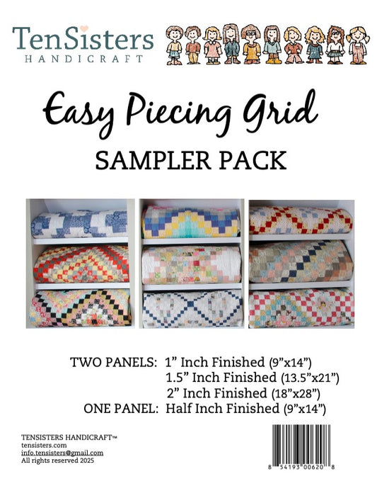 Ten Sisters Handicraft - Easy Piecing Grid Sampler Pack