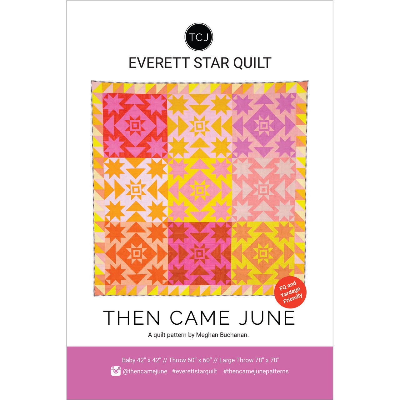 Everett Star Quilt Pattern By Then Came June