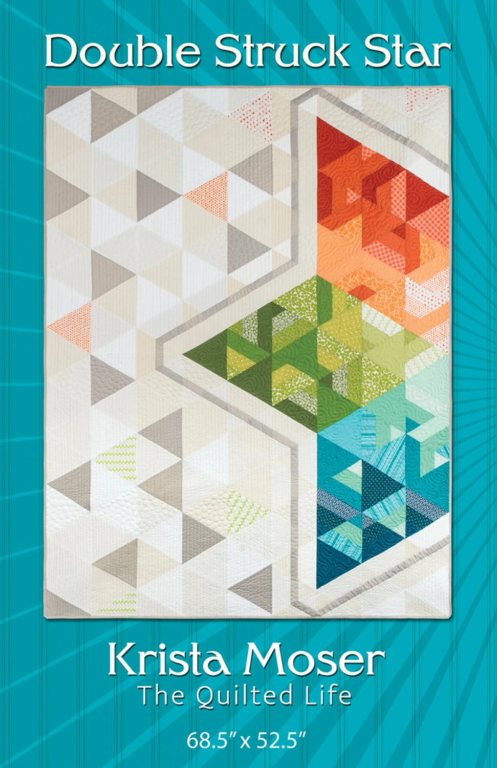 Double Struck Star Quilt Pattern By The Quilted Life