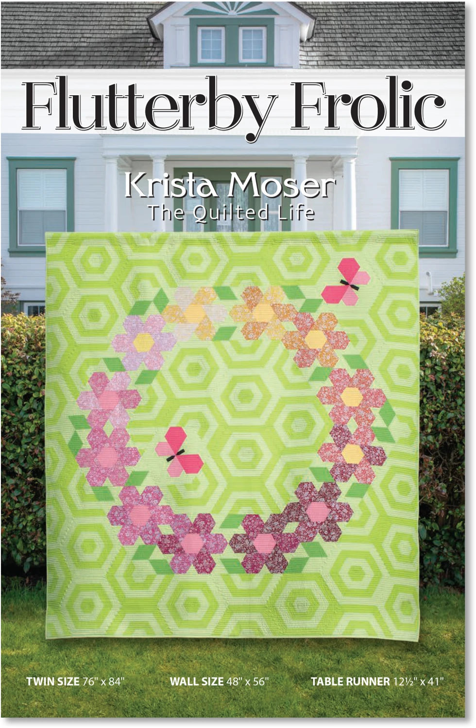 Flutterby Frolic Quilt Pattern By The Quilted Life
