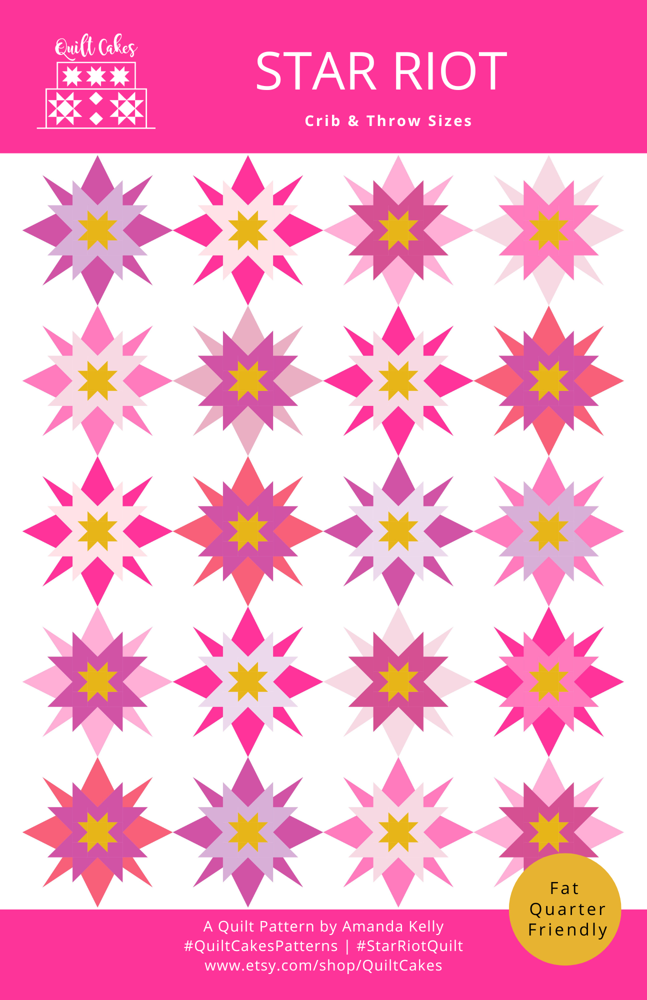 Star Riot Quilt Pattern By QuiltCakes