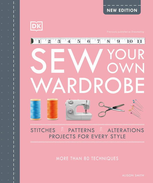 Sew Your Own Wardrobe Book By Alison Smith