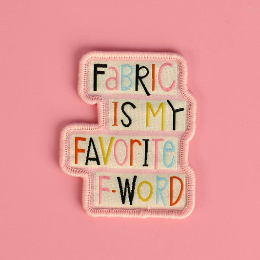 Kati Cupcake - Fabric Is My Favorite F-Word - Patch