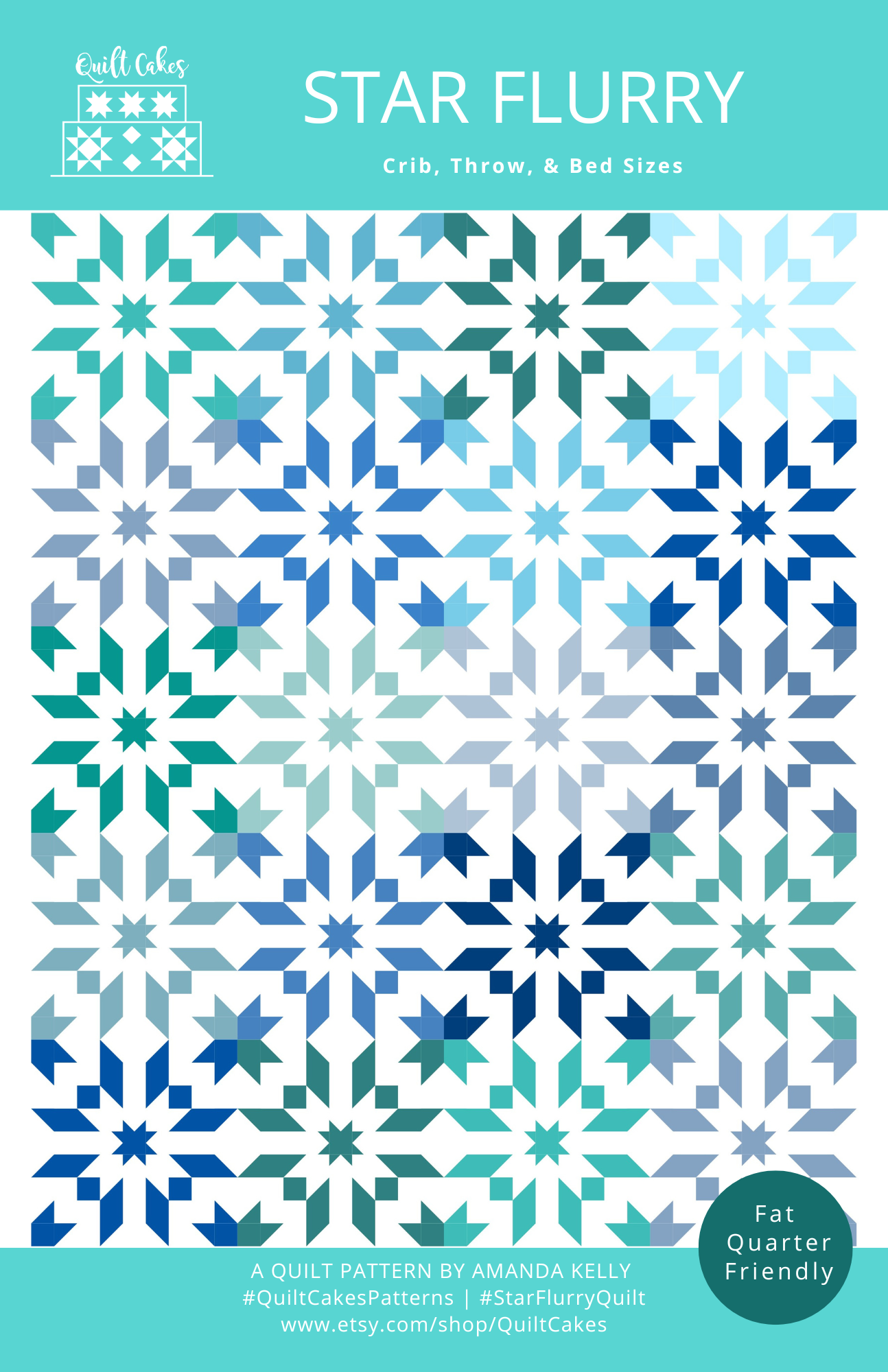 Star Flurry Quilt Pattern By QuiltCakes