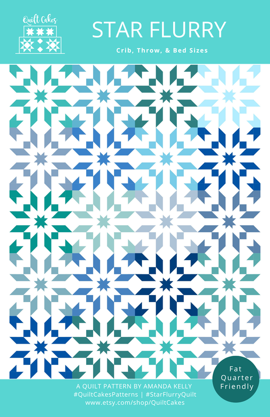 Star Flurry Quilt Pattern By QuiltCakes