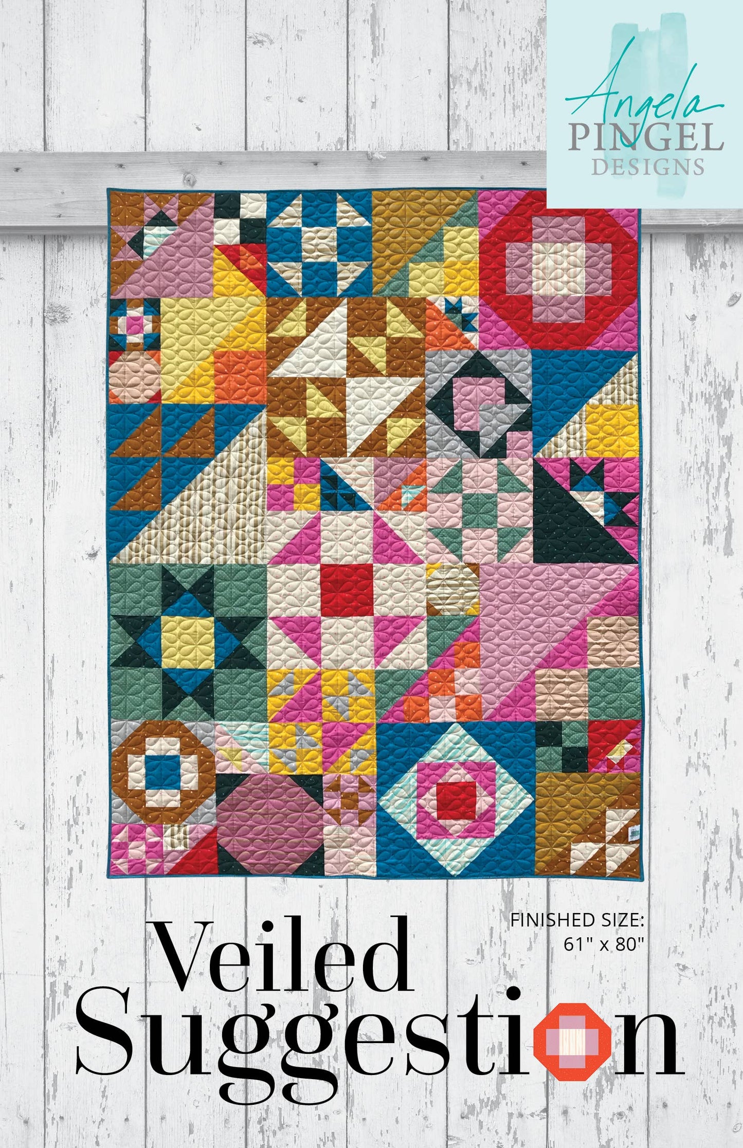 Veiled Suggestion Quilt Pattern By Angela Pingel