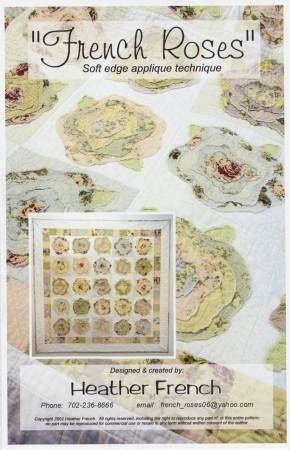 French Roses Quilt Pattern  by Heather French